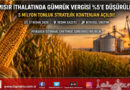 Mısır İthalatında Gümrük Vergisi %5’e Düşürüldü: 3 Milyon Tonluk Tarife Kontenjanı Açıldı…