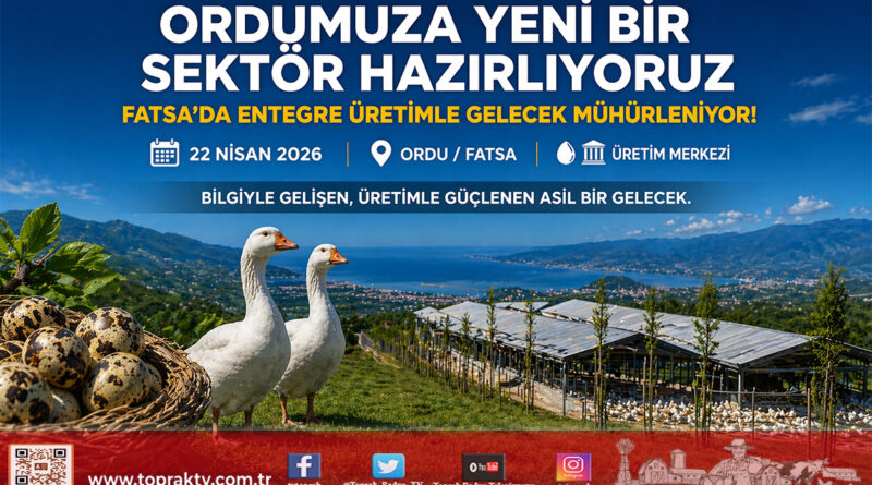 Ordu’da Tarımsal Rönesans: Fatsa Dev Bir Üretim Üssüne Dönüştü…