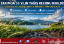 Tarım Sezonunda Tarihi Bereket: Su Yılı Yağışları 38 Yılın Zirvesine Çıktı…