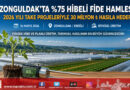 Karadeniz Ereğli’de Üreticilere Yüzde 75 Hibe Destekli Fide Dağıtıldı: 2026 Hedefi 30 Milyon ₺ Hasıla…