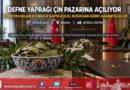 Türkiye ile Çin Arasında Stratejik İhracat İmzası: Defne Yaprağı Çin Pazarına Açılıyor, Kanatlı Eti ve Rusya’dan Gübre Müjdesi Geldi!…