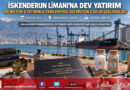 İskenderun Limanı’na 190 Milyon $ Dev Modernizasyon Yatırımı: GÜBRETAŞ Mülkiyetini Koruyarak Geleceği İnşa Ediyor!…