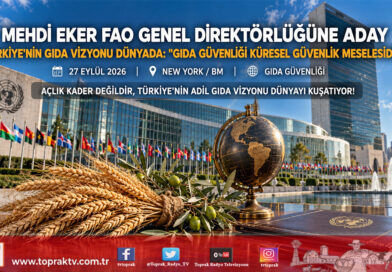 Türkiye’nin Küresel Gıda Vizyonu Dünyaya Taşınıyor: Mehdi Eker FAO Genel Direktörlüğü Yolunda!…