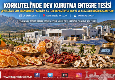Korkuteli Bozova’da Dev Entegre Yatırım: Çevreci Air Dry Teknolojisiyle Sebze ve Meyveler Kurutuluyor, İhracata Açılıyor!…