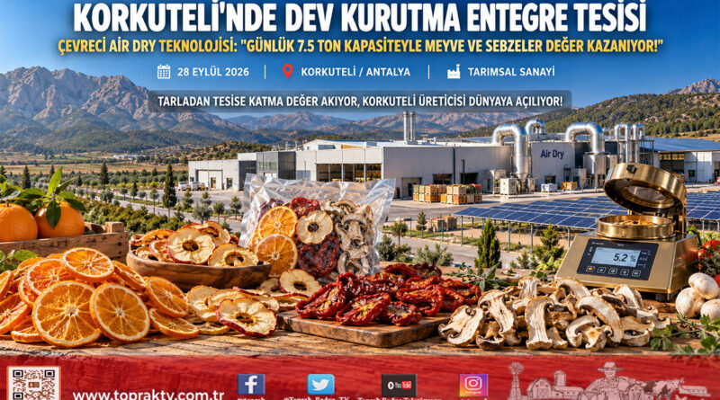 Korkuteli Bozova’da Dev Entegre Yatırım: Çevreci Air Dry Teknolojisiyle Sebze ve Meyveler Kurutuluyor, İhracata Açılıyor!…