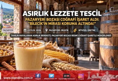 Bilecik’in Asırlık Lezzeti Koruma Altında: Pazaryeri Bozası Resmen Coğrafi İşaret Tescili Aldı!…