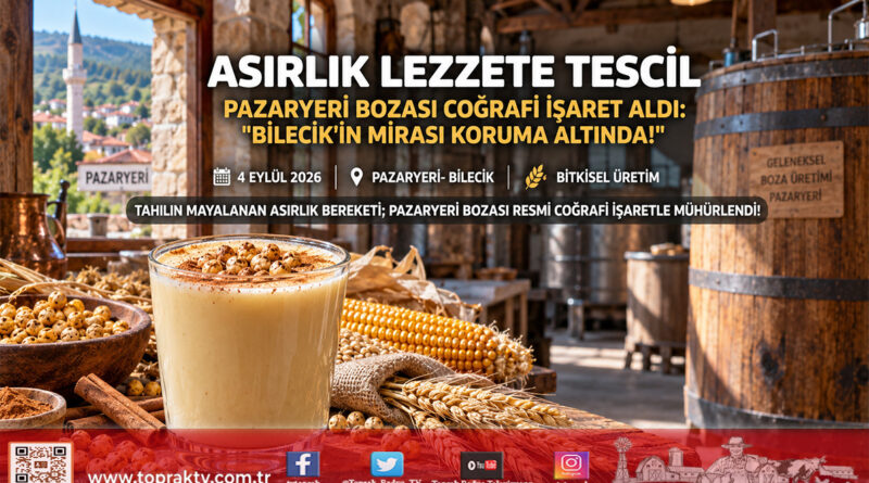 Bilecik’in Asırlık Lezzeti Koruma Altında: Pazaryeri Bozası Resmen Coğrafi İşaret Tescili Aldı!…