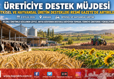 Resmî Gazete’de Yayımlandı: Bitkisel ve Hayvansal Üretimde Destekleme Tutarları Artırıldı!…