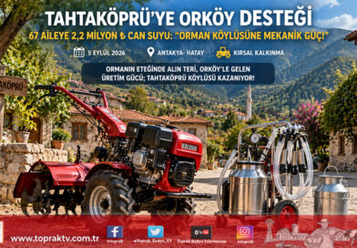 Hatay Tahtaköprü’de Orman Köylüsüne Can Suyu: ORKÖY’den 67 Aileye 2 Milyon 212 Bin ₺ Mekanizasyon Desteği!…