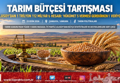 İYİ Partili Kadir Ulusoy’dan Tarım Bütçesi ve İstatistik Eleştirisi: “Kanuna Göre 1 Trilyon 112 Milyar ₺ Ayrılmalıydı, Hükümet 5 Yerine 1 Veriyor!”…